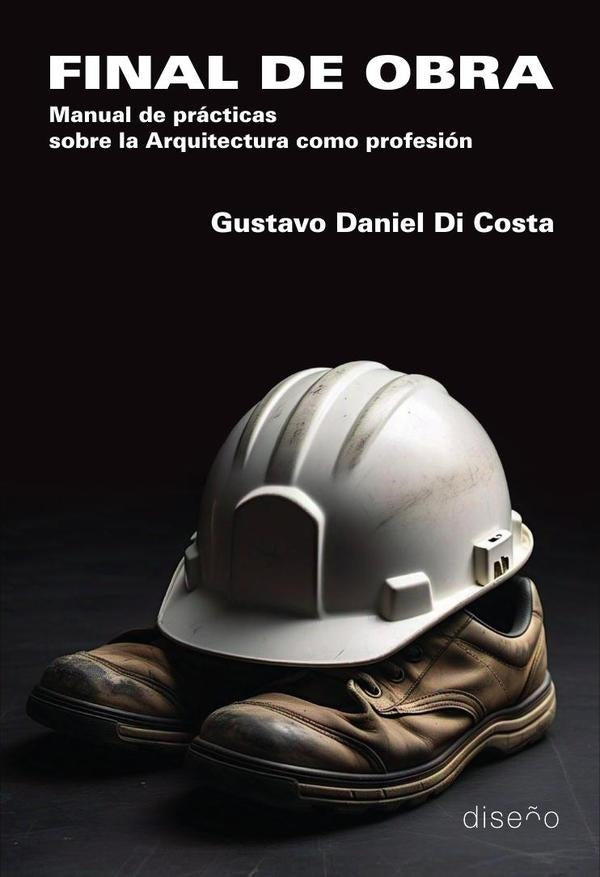 Final de obra | Gustavo Di Costa
