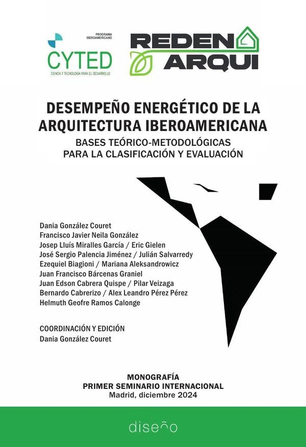 Desempeño energético de la arquitectura iberoamericana | Salvarredy , Neila  y otros