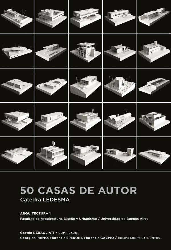 50 casas de autor  | Primo, Rebagliati y otros