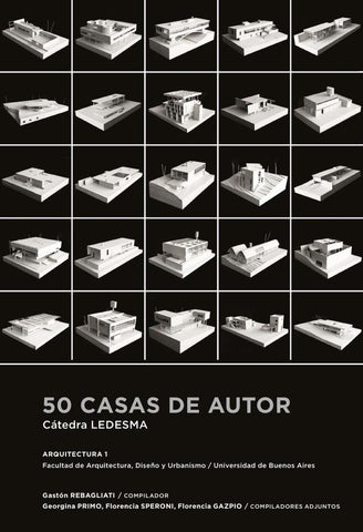 50 casas de autor  | Ledesma, Speroni y otros