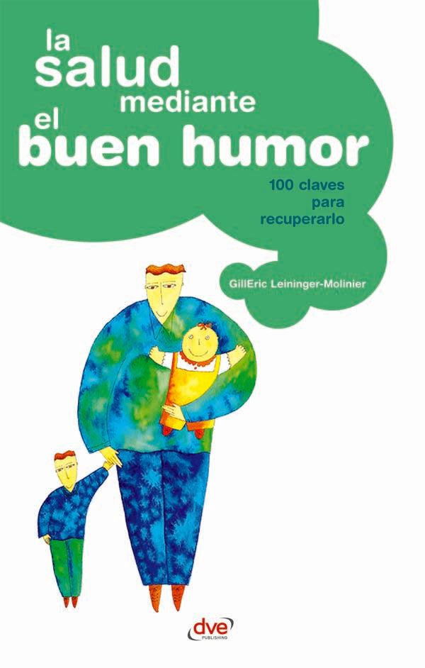 La salud mediante el buen humor | Gill-Éric Leininger-Molinier
