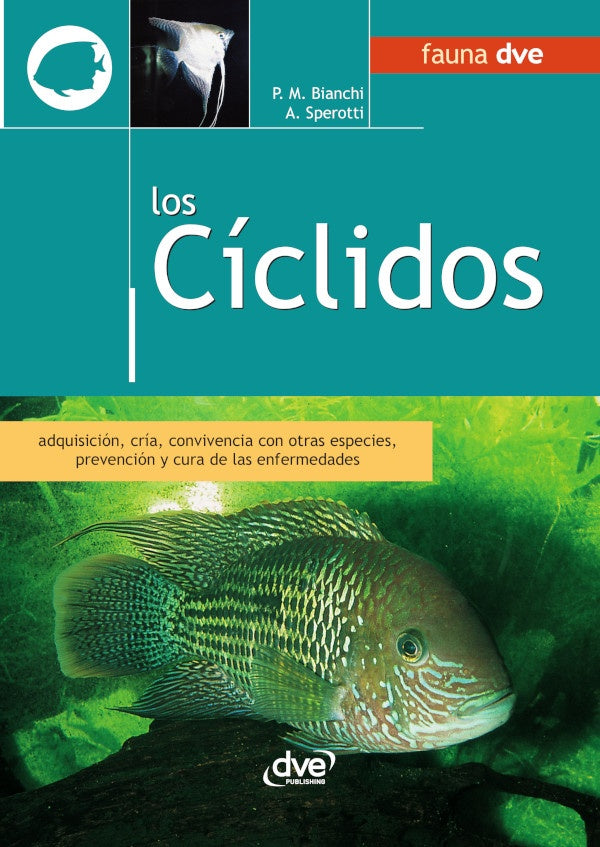 Los cíclidos | Sperotti, Bianchi