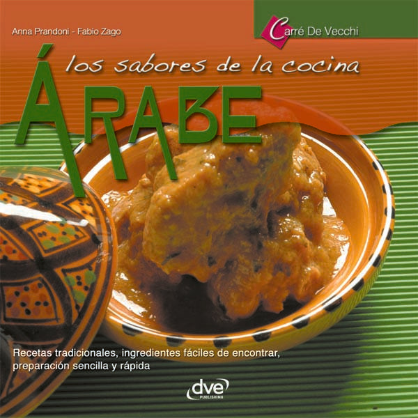 Los sabores de la cocina árabe | Zago, Prandoni