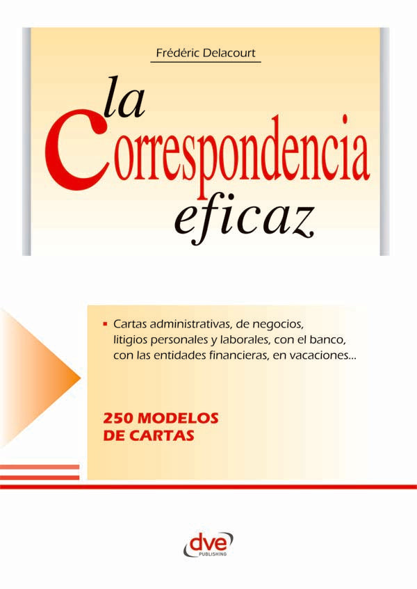 La correspondencia eficaz | Frédéric Delacourt