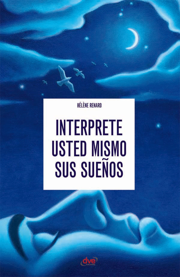 Interprete usted mismo sus sueños | Hélène Renard