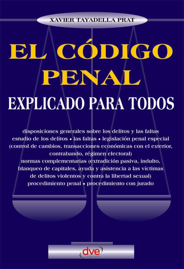 El código penal explicado para todos | Tayadella Prat