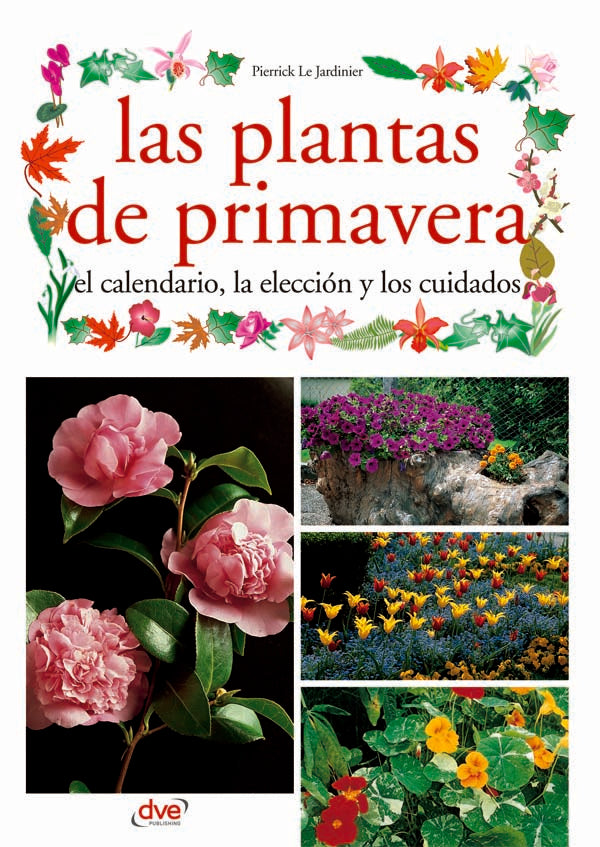 Las plantas de primavera | Le Jardinier