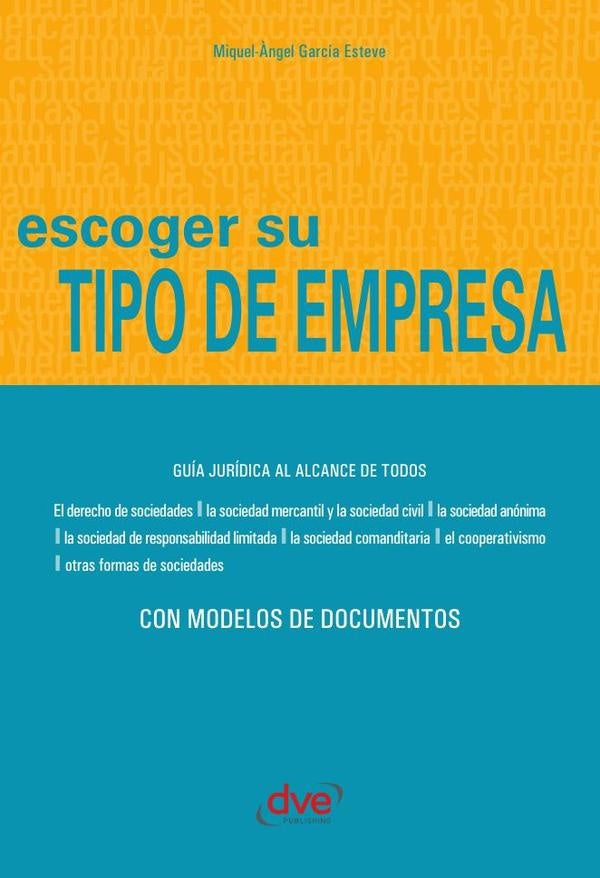 Escoger su tipo de empresa | García Esteve