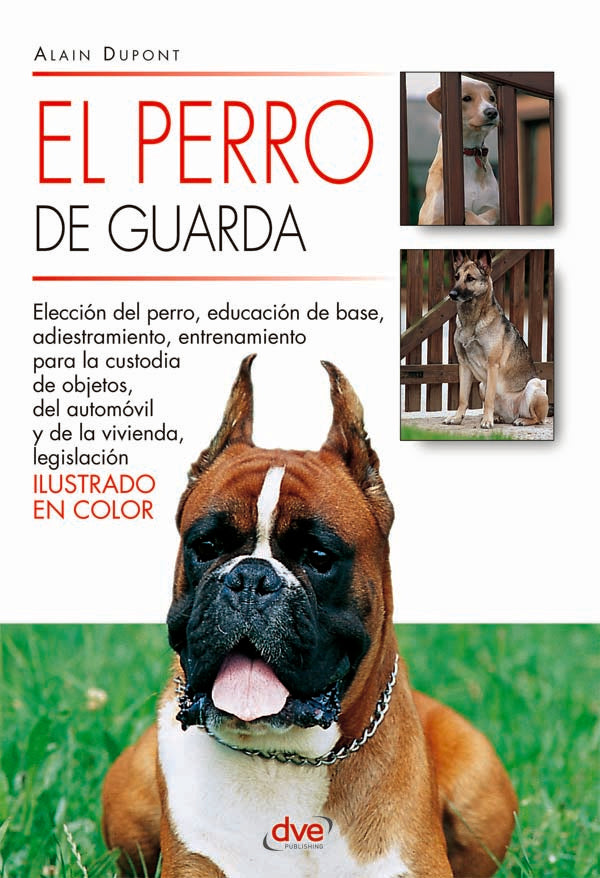 El perro de guarda | Alain Dupont