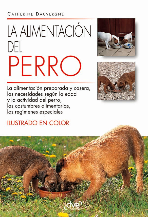 La alimentación del perro | Catherine Dauvergne