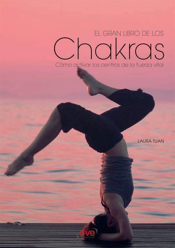 El gran libro de los chakras | Laura Tuan