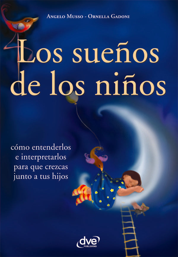 Los sueños de los niños | Musso, Gadoni