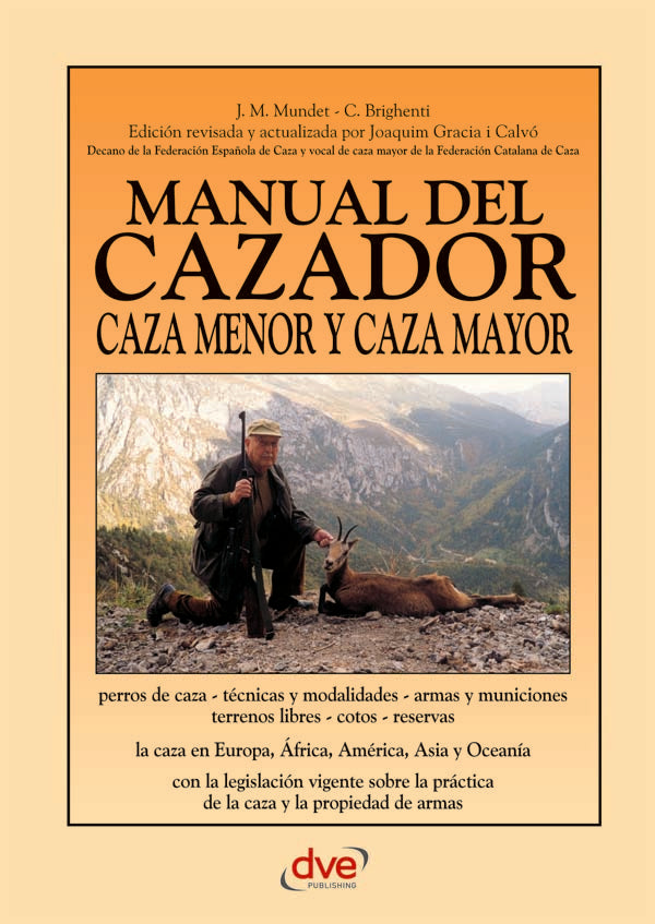 Manual del cazador caza menor y caza mayor | Mundet, Brighenti