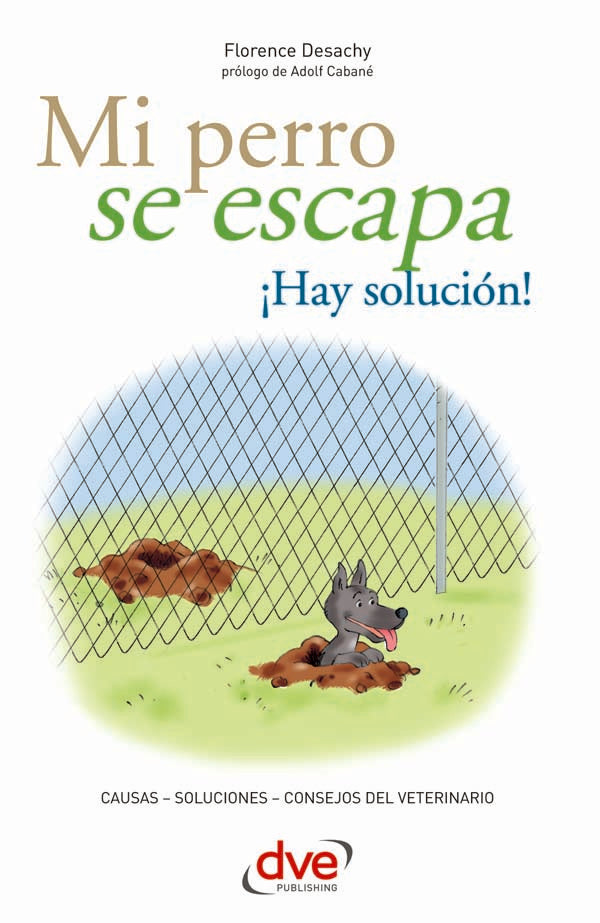 Mi perro se escapa ¡Hay solución! | Florence Desachy
