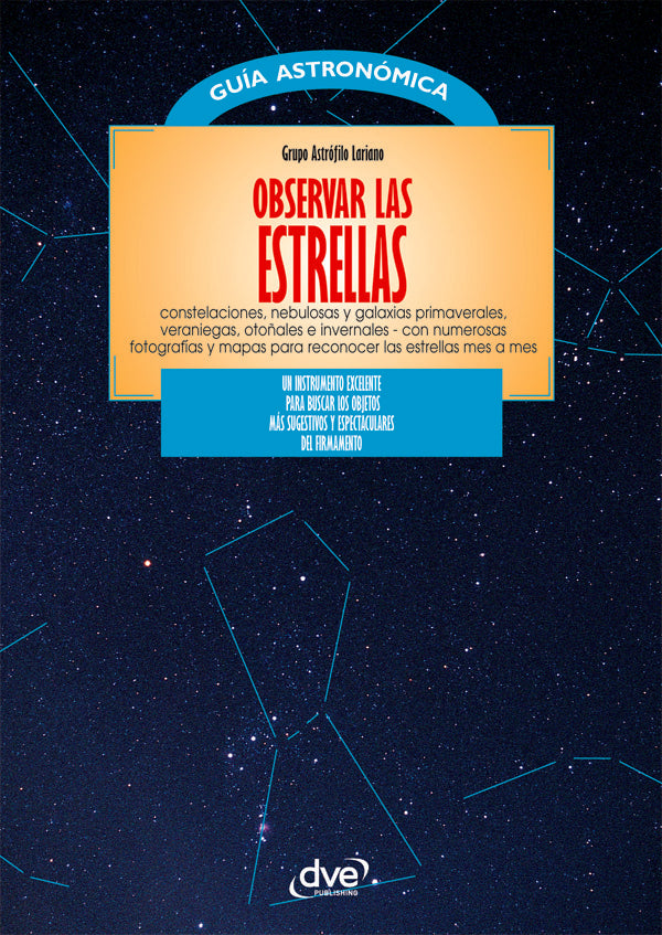 Observar las estrellas | Astrófilo Lariano