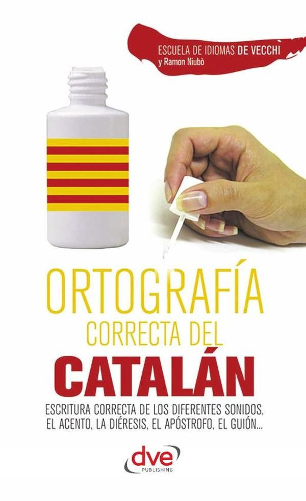 Ortografía correcta del catalán | Escuela de Idiomas De Vecchi
