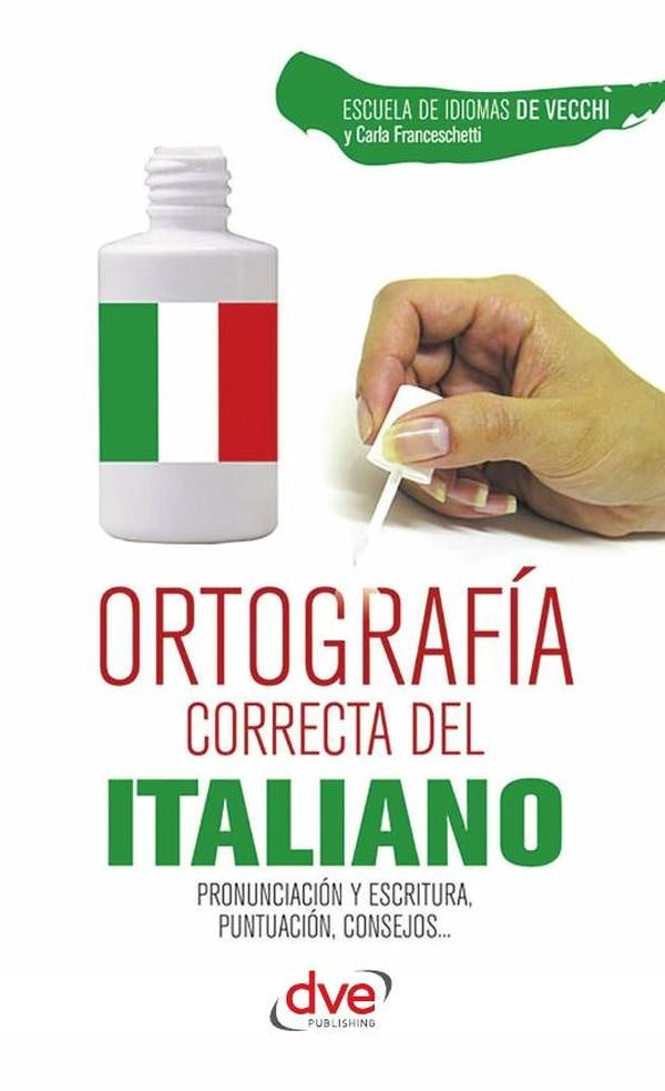 Ortografía correcta del italiano | Escuela de Idiomas De Vecchi