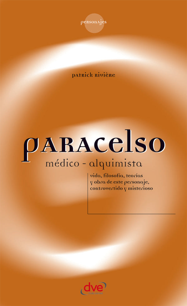 Paracelso, médico-alquimista | Patrick Rivière