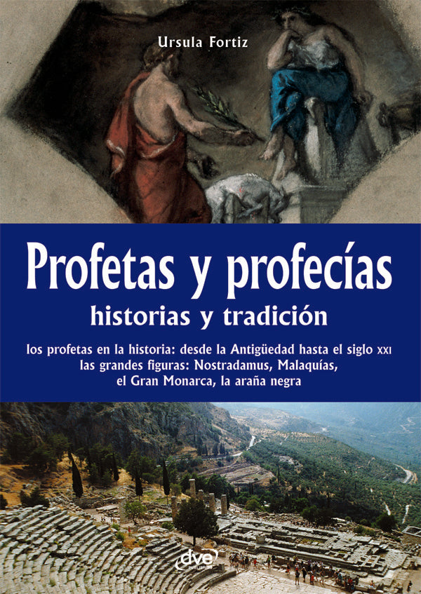 Profetas y profecías | Ursula Fortiz