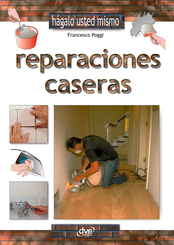 Reparaciones caseras | Francesco Poggi