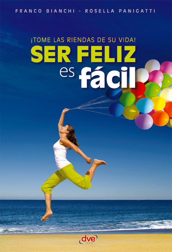 Ser feliz es fácil | Rossella Panigatti, Bianchi
