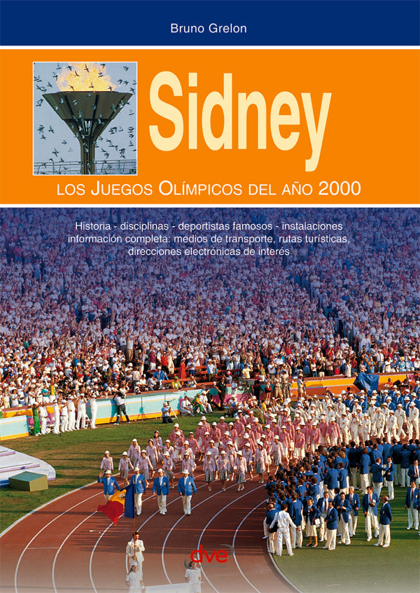 Sidney. Los juegos olímpicos del año 2000 | Bruno Grelon