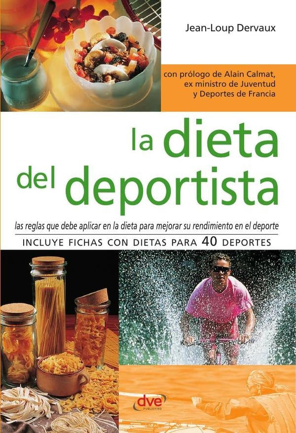 La dieta del deportista | Jean-Loup Dervaux