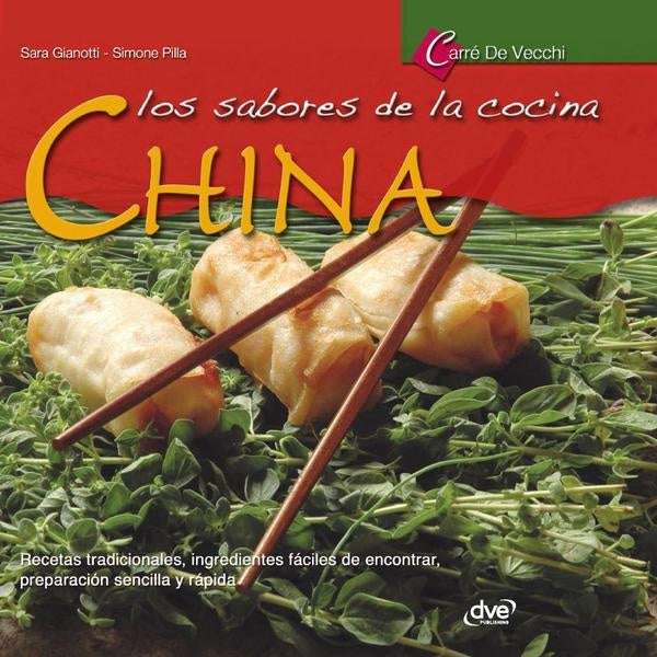 Los sabores de la cocina china | Gianotti, Gianotti y otros