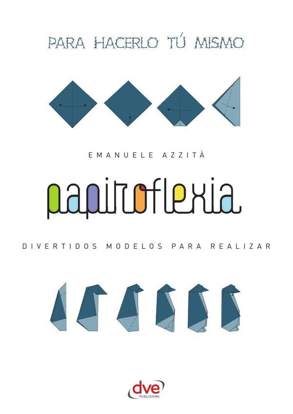 Papiroflexia | Emanuele Azzitá