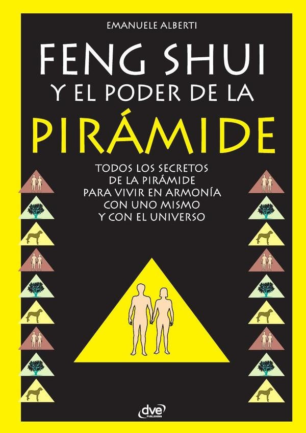 Feng Shui y El Poder de La Piramide | Emanuele Alberti