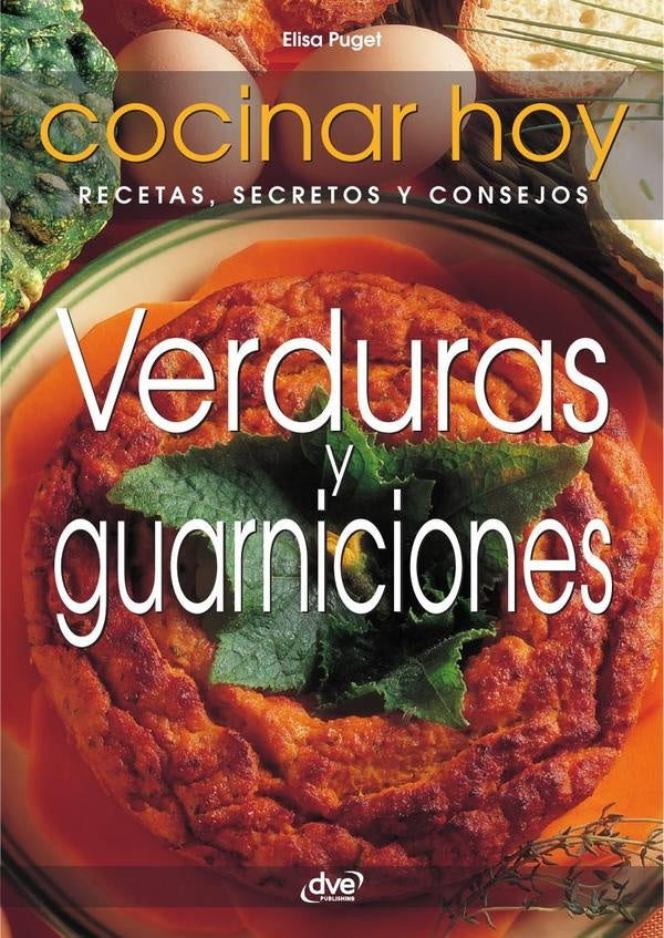 Verduras y guarniciones | Elisa Puget