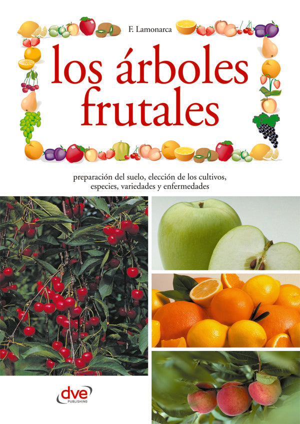 Los árboles frutales | F. Lamonarca