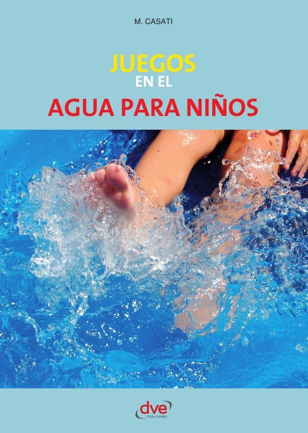 Juegos en el agua para niños | M. CASATI