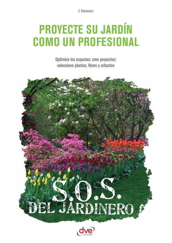 Proyecte su jardín como un profesional | F. Palminteri