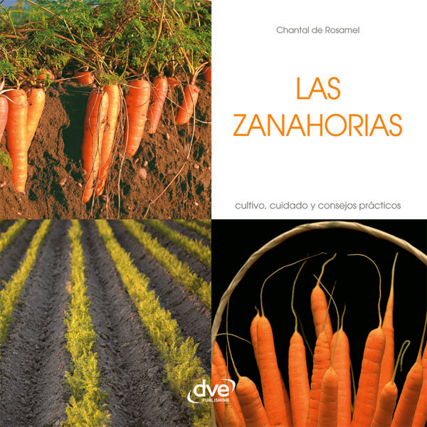 Las Zanahorias | de Rosamel