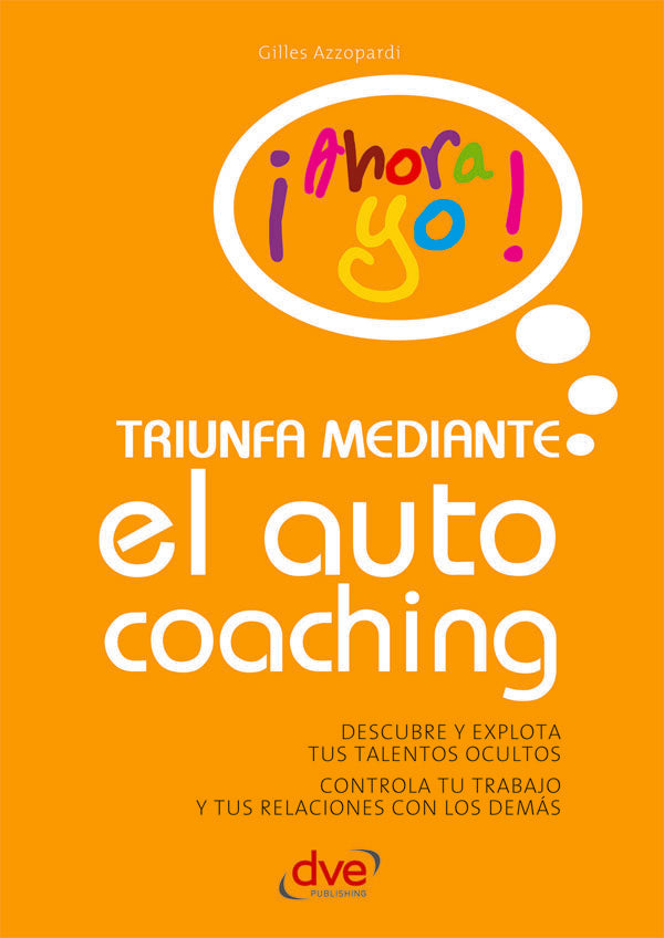 Triunfa mediante el autocoaching | Gilles Azzopardi
