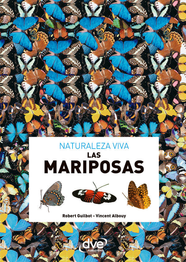 Las mariposas | Guilbot, Albouy
