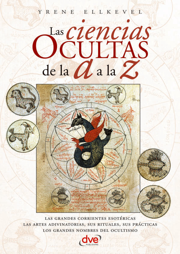 Las ciencias ocultas de la A a la Z | YRENE ELLKEVEL