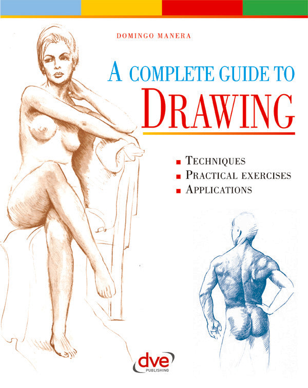 A Complete Guide to Drawing | DOMINGO MANERA