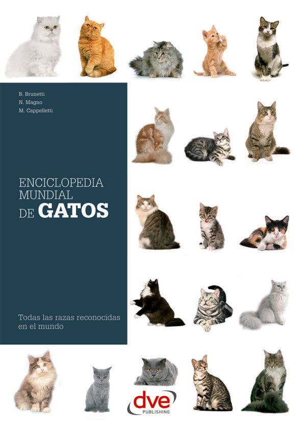 Enciclopedia mundial de gatos  | Magno, Brunetti y otros