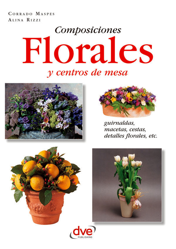 Composiciones florales y centros de mesa | Rizzi, Maspes