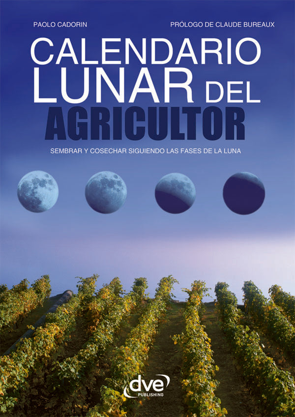 Calendario lunar del agricultor  | Paolo Cadorin