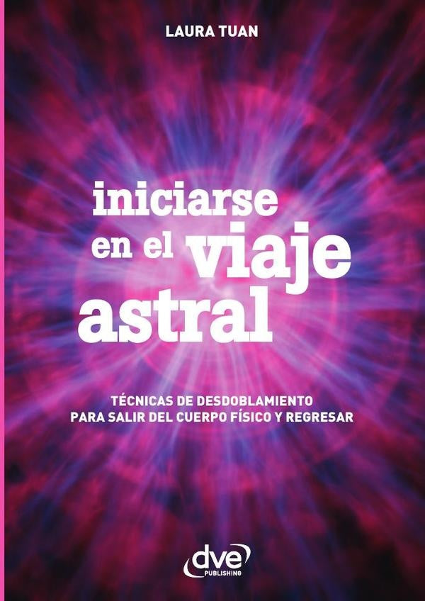 Iniciarse en el viaje astral | Laura Tuan