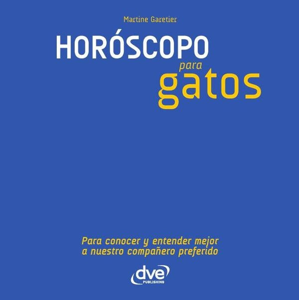 Horóscopo para gatos | Martine Garetier