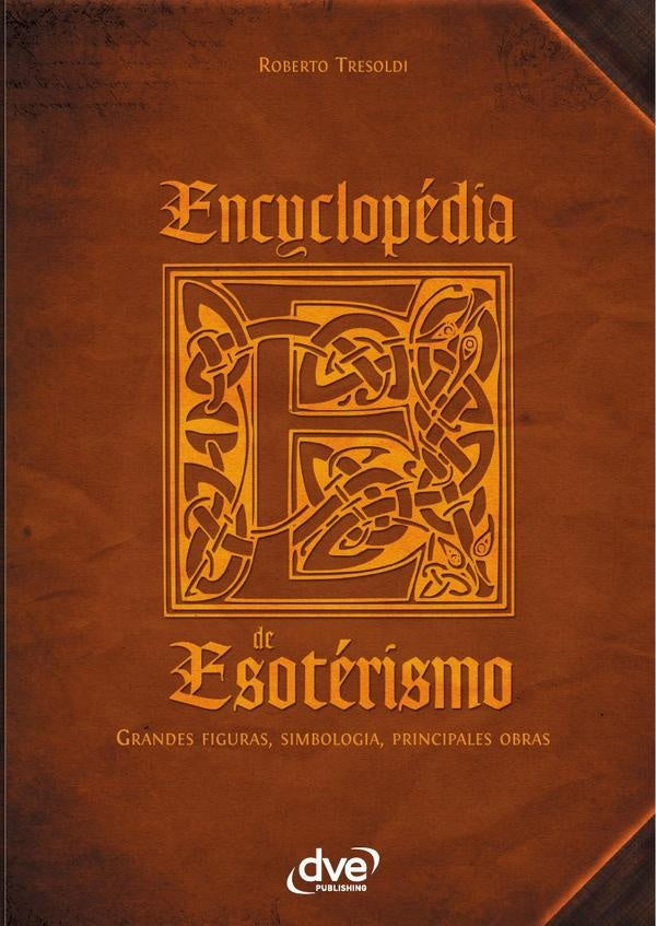 Encyclopédia de esotérismo | Tresoldi, Tresoldi