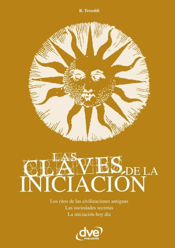 Las claves de la iniciación | R. Tresoldi