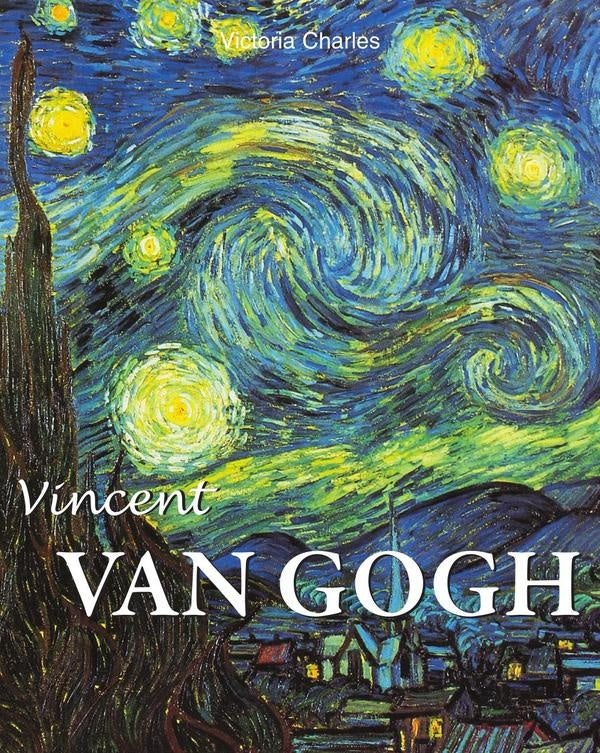 Vincent van gogh | Victoria Charles