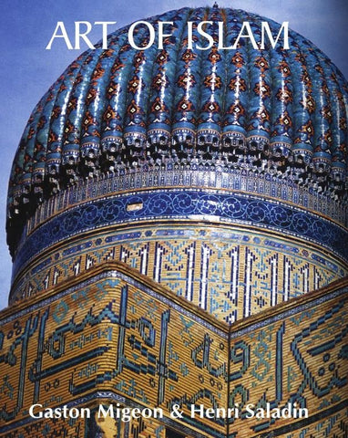 Art of Islam | Gaston Migeon