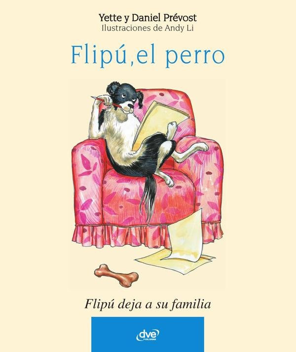 Flipú, el perro. Flipú deja su familia | Yette, Prévost