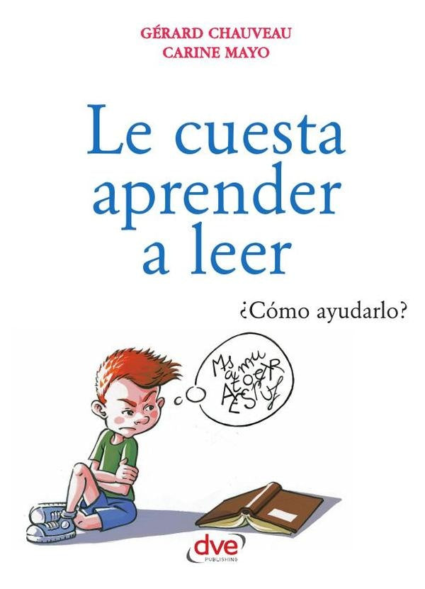 Le cuesta aprender a leer | Mayo, Chauveau